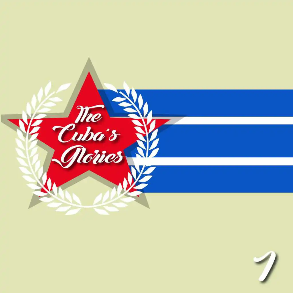 The Cuba's Glories, Vol. 1