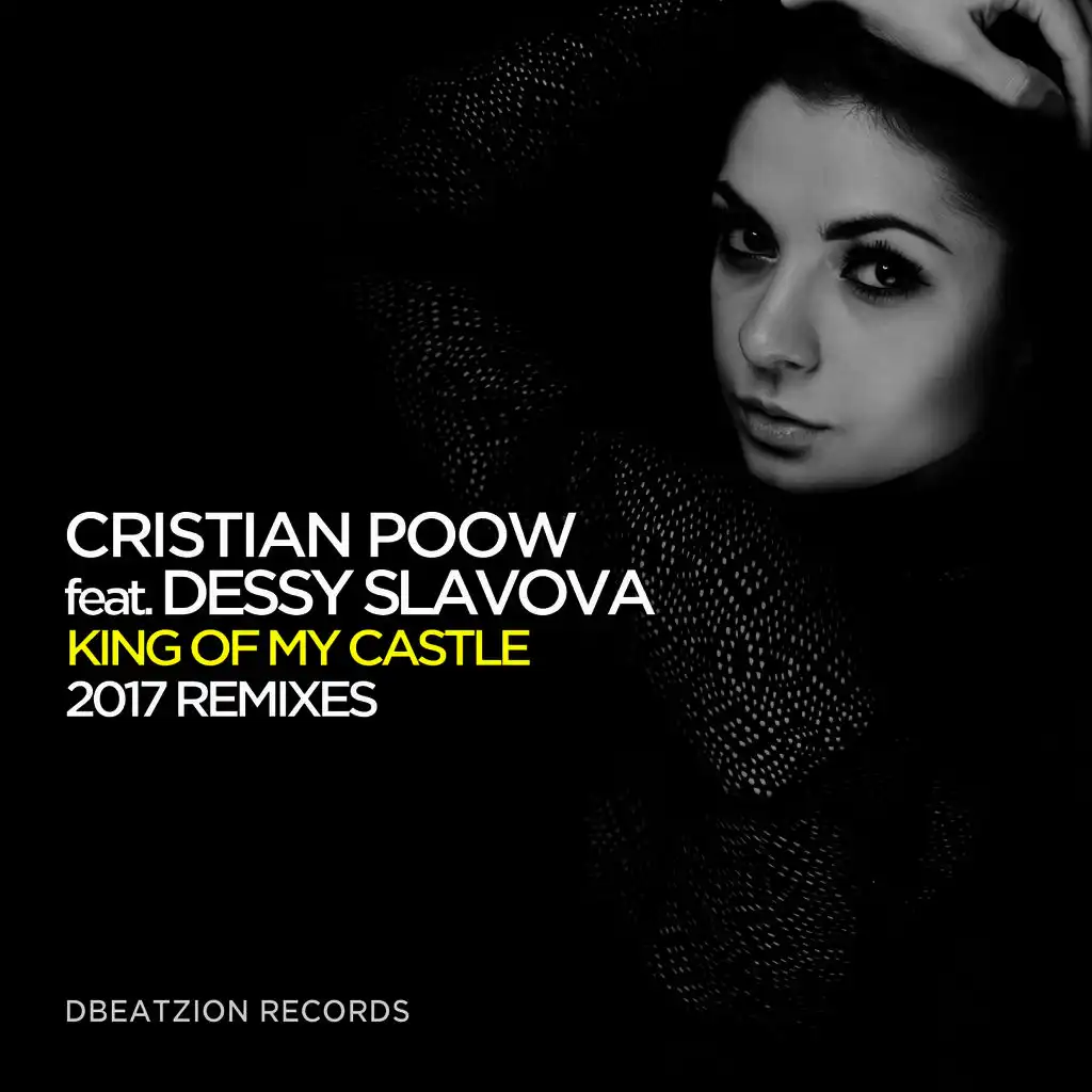 King Of My Castle (feat. Dessy Slavova) (Bruno Motta Remix)