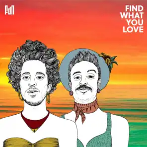 Find What You Love - EP