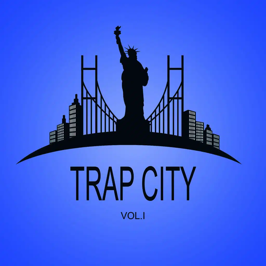 Trap City, Vol. I