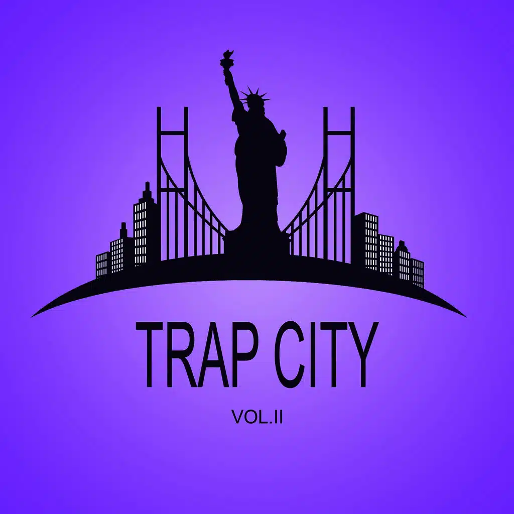 Trap City, Vol. II