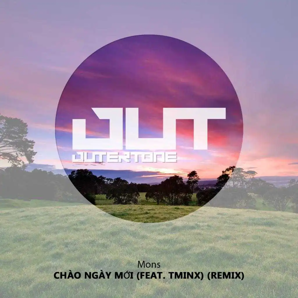 Chào Ngày Mới (feat. TMinx) (Remix)