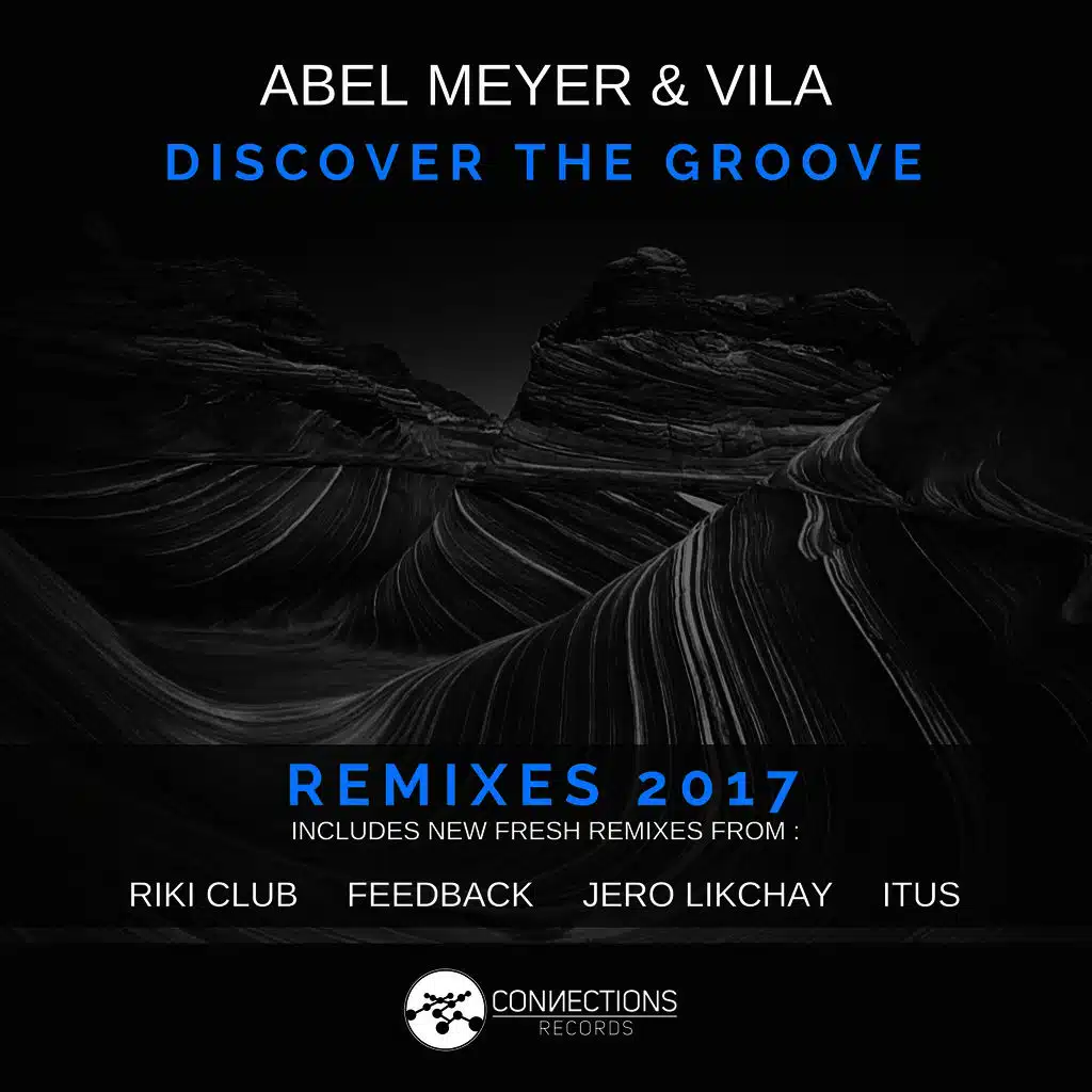 Discover the Groove Remixes EP