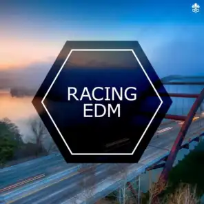 Racing EDM (feat. Drama B & ZaZa Maree)
