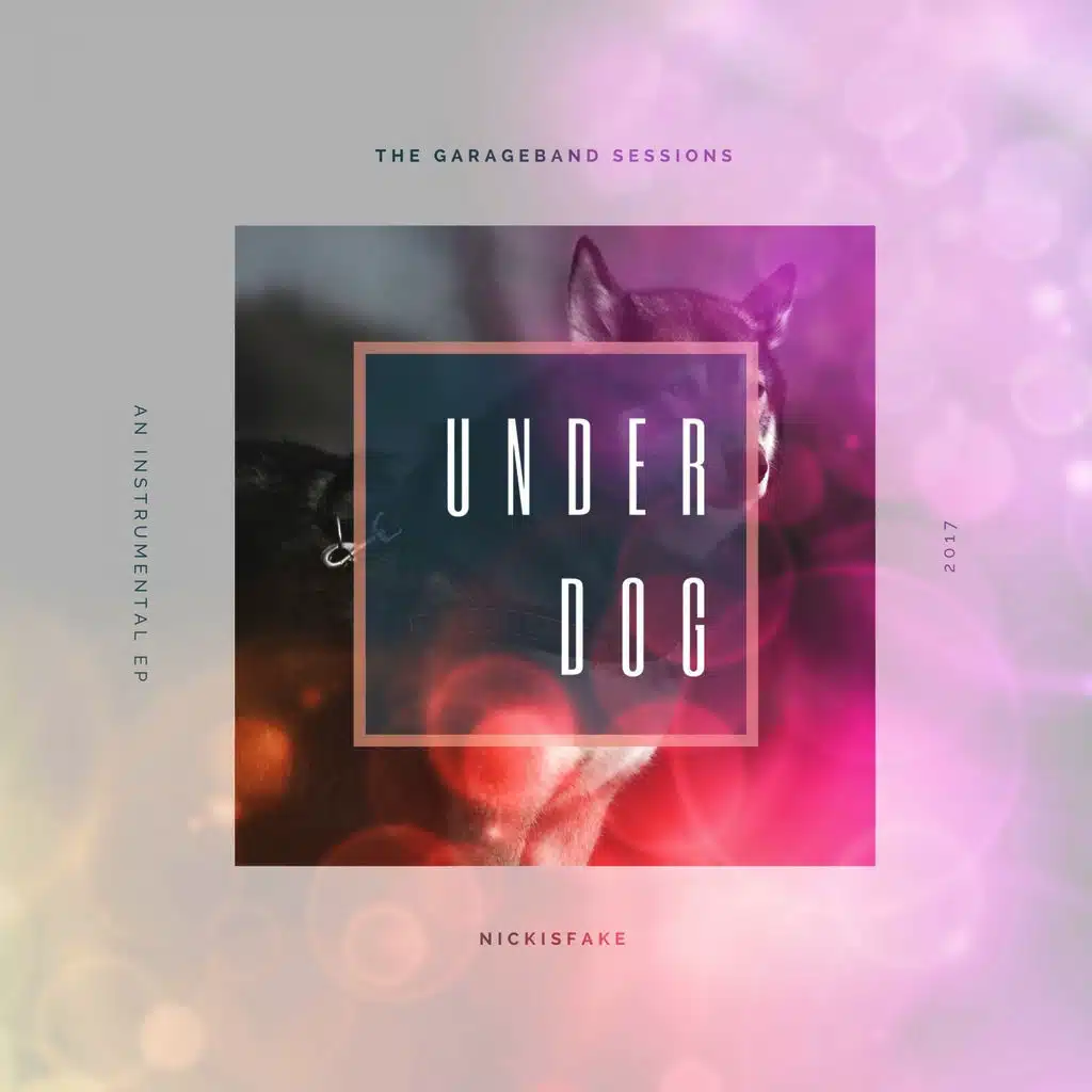 Underdog (The GarageBand Sessions)