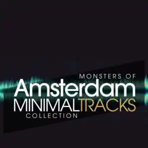 Monsters of Amsterdam Minimal Trax Collection
