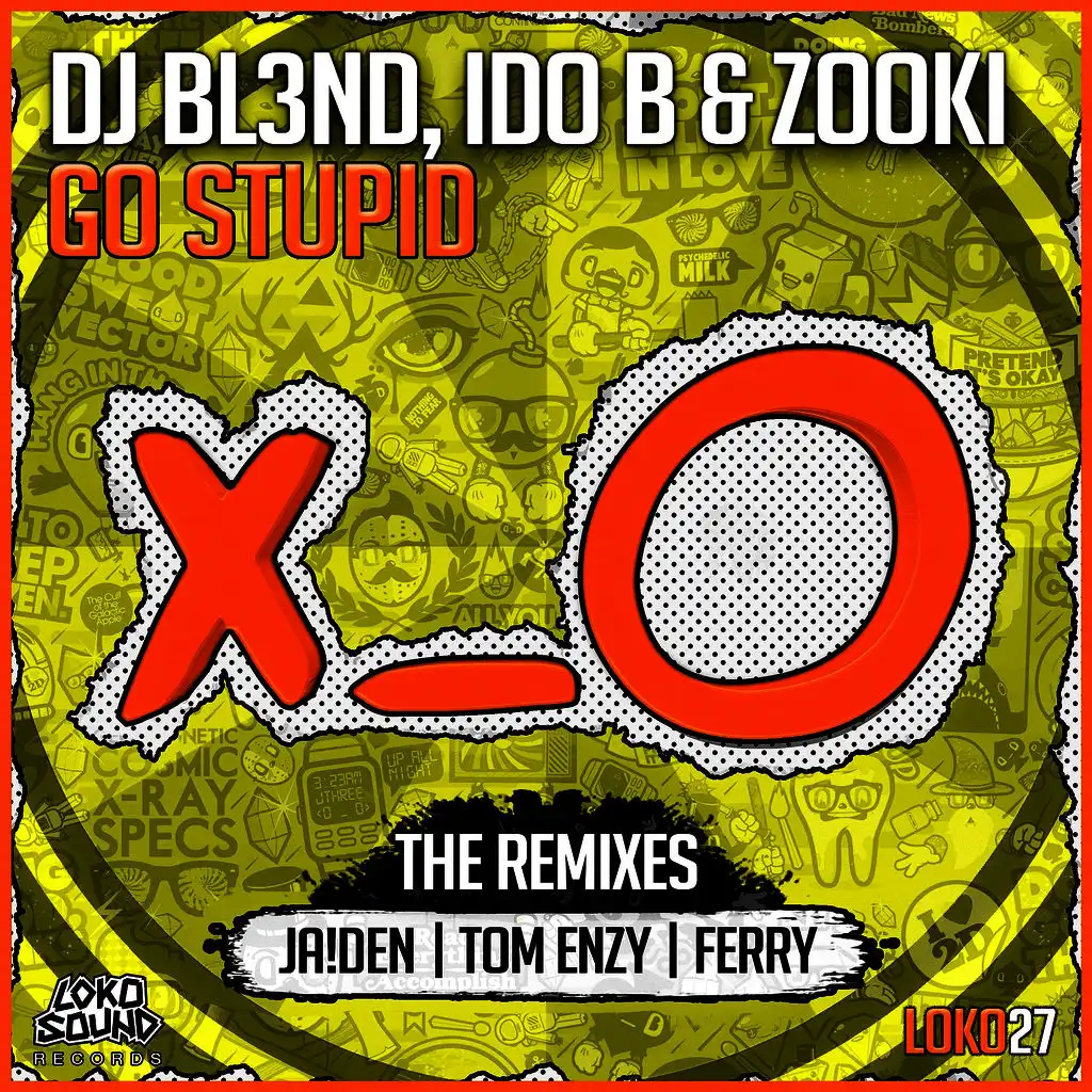 Go Stupid! (feat. Ido B & Zooki) (Ferry Remix)