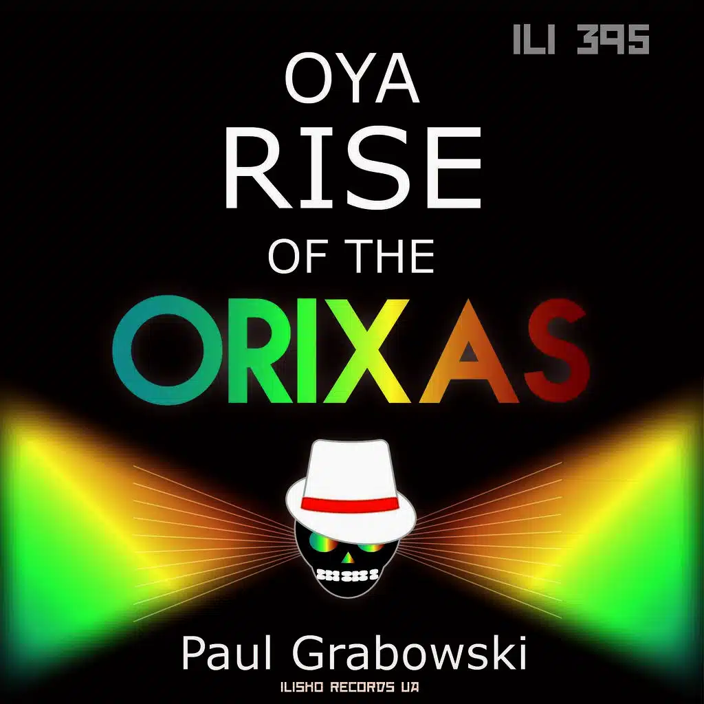 OYA RISE OF THE ORIXAS