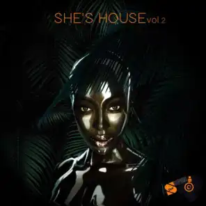 She's House, Vol. 2