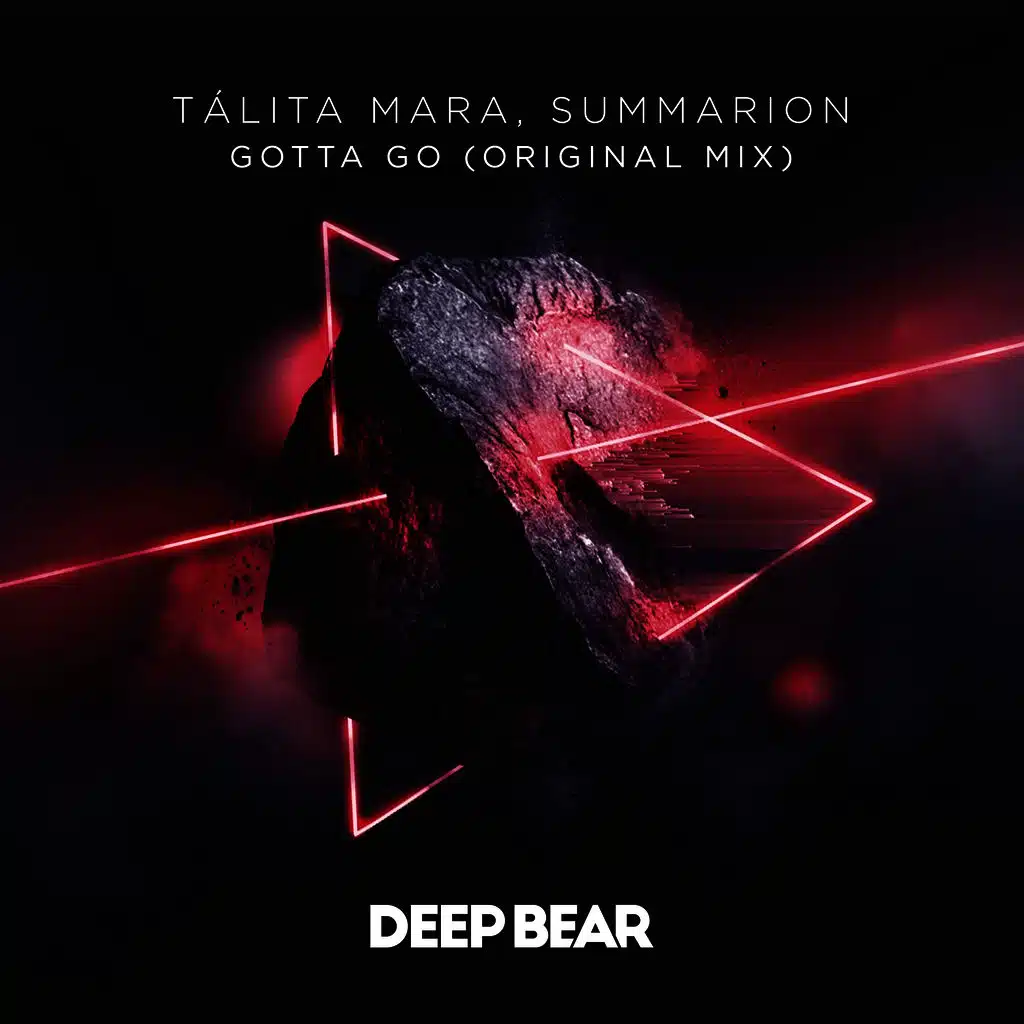 Gotta Go (Original Mix)
