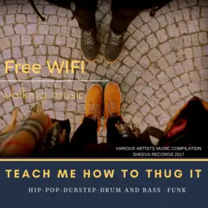 Teach Me How to Thug It (feat. Jane Vanderbilt, Funky Junction & Pri yon Joni)