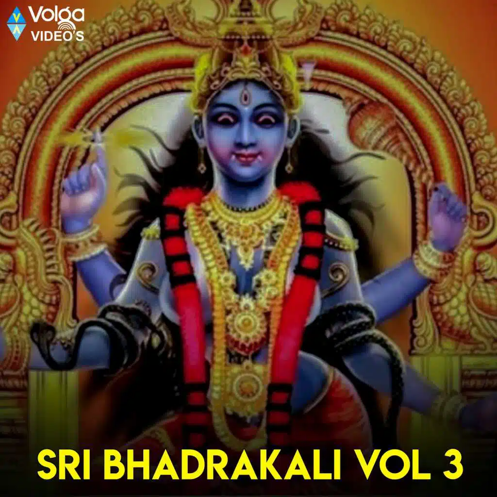SRI BHADRAKALI, Vol. 3