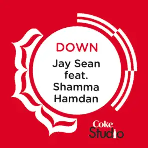 Down (Coke Studio Fusion Mix) [feat. Shamma Hamdan]