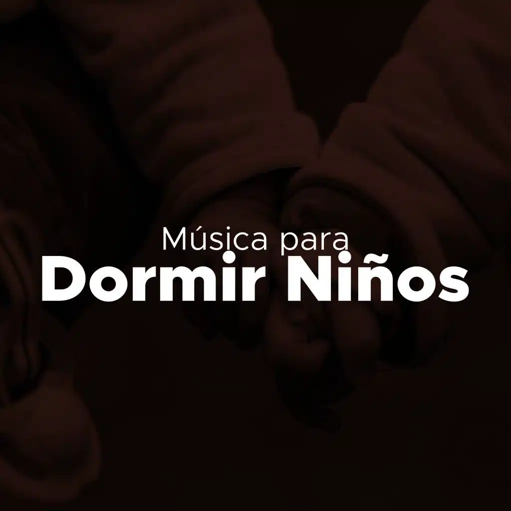 Musica para Dormir Niños: Musica Relajante para Niños