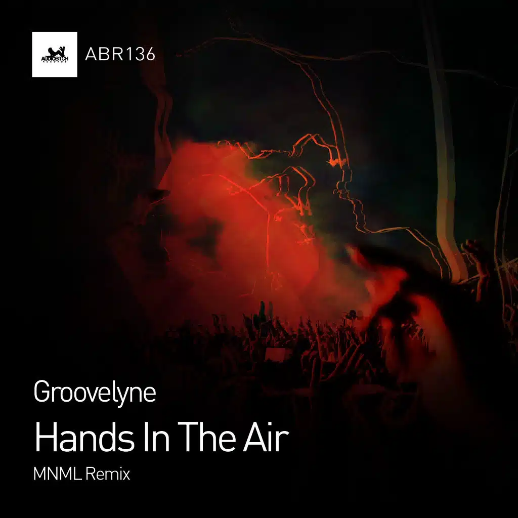 Hands In The Air MNML Remix