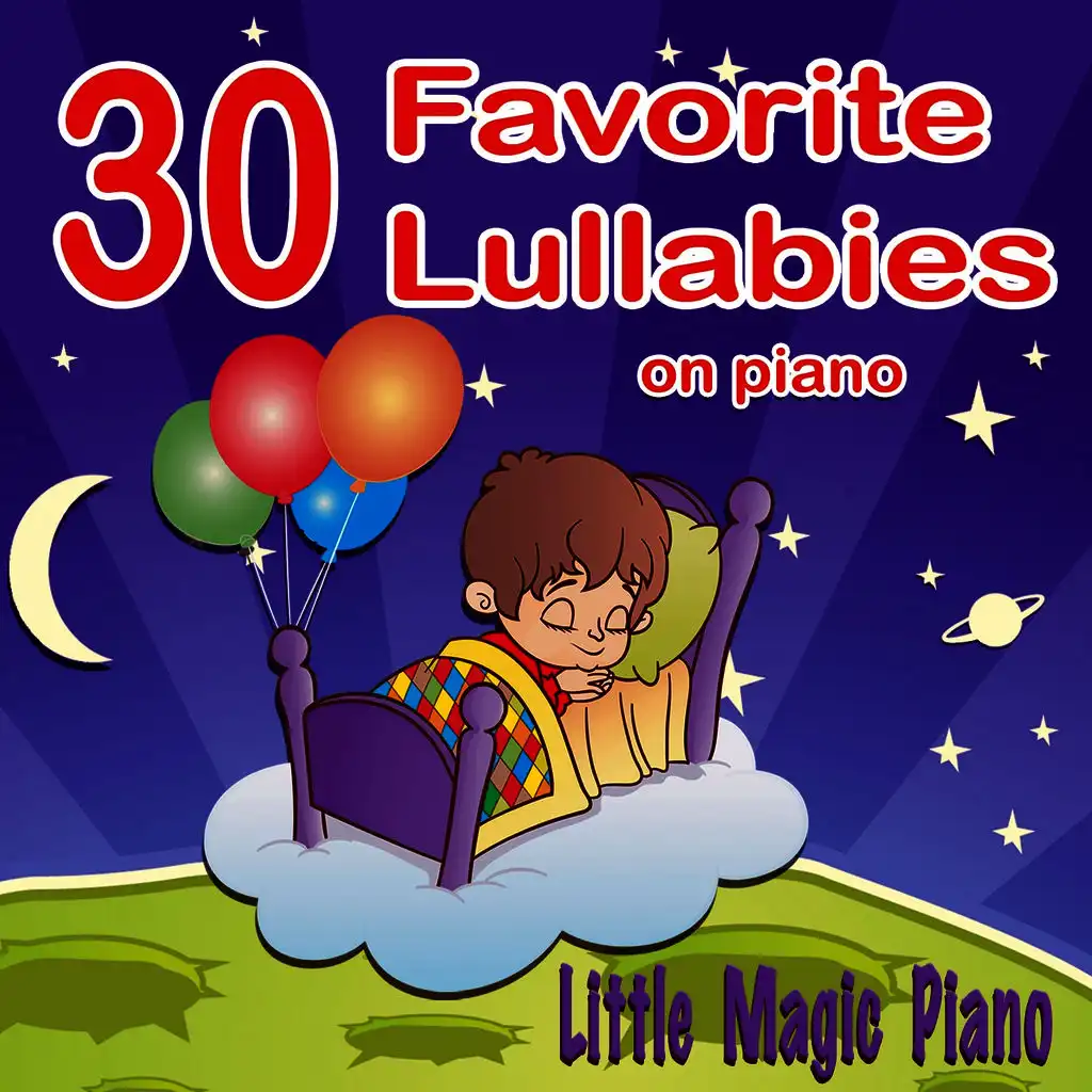 30 Favorite Lullabies on Piano