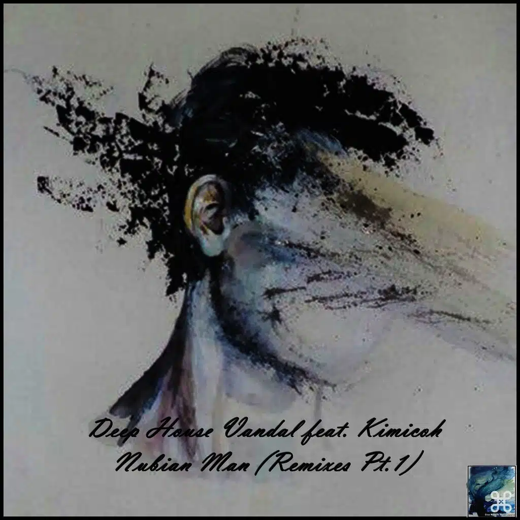 Nubian Man (Remixes Prt.1)