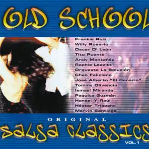 Old School Salsa Classics Vol. 1