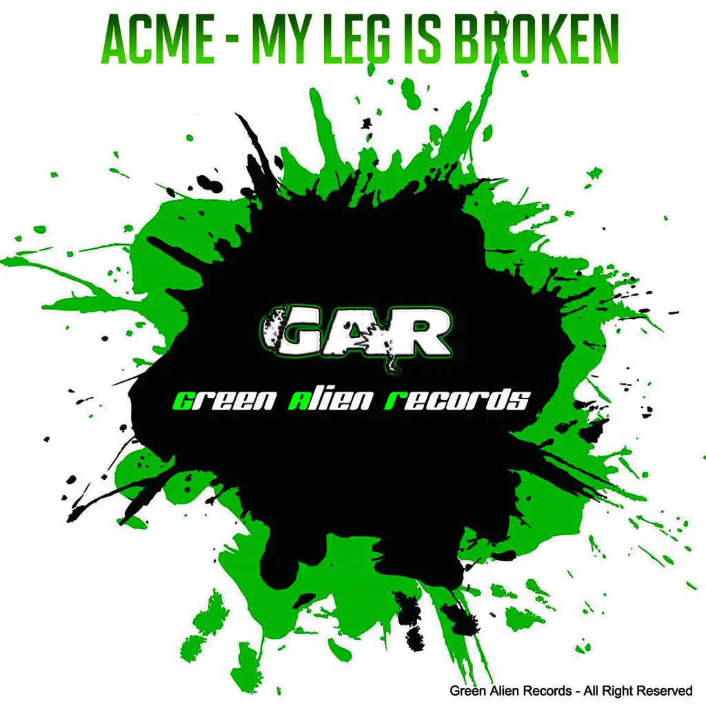 My Leg Is Broken (Original Mix)