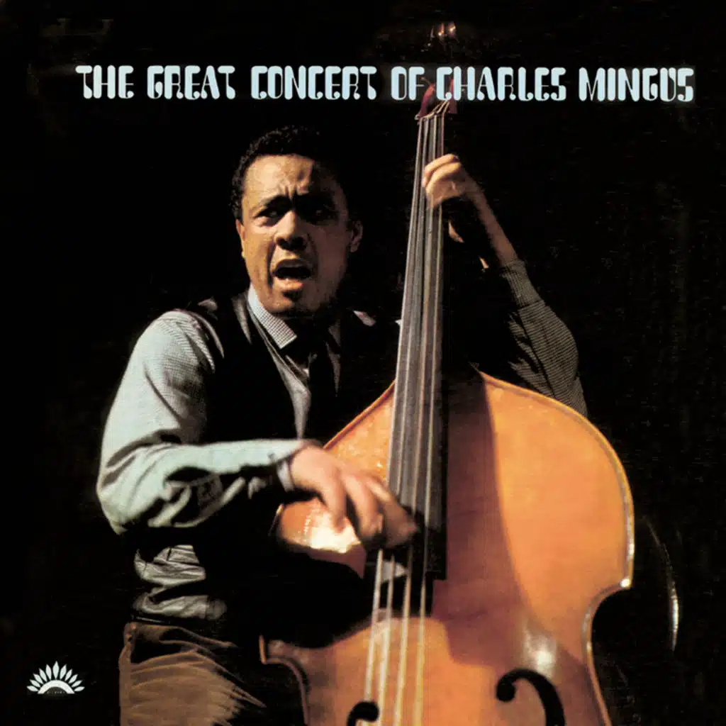The Great Concert of Charles Mingus