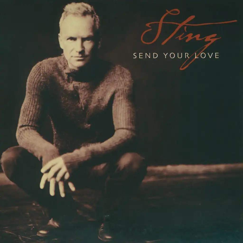 Send Your Love - International Version