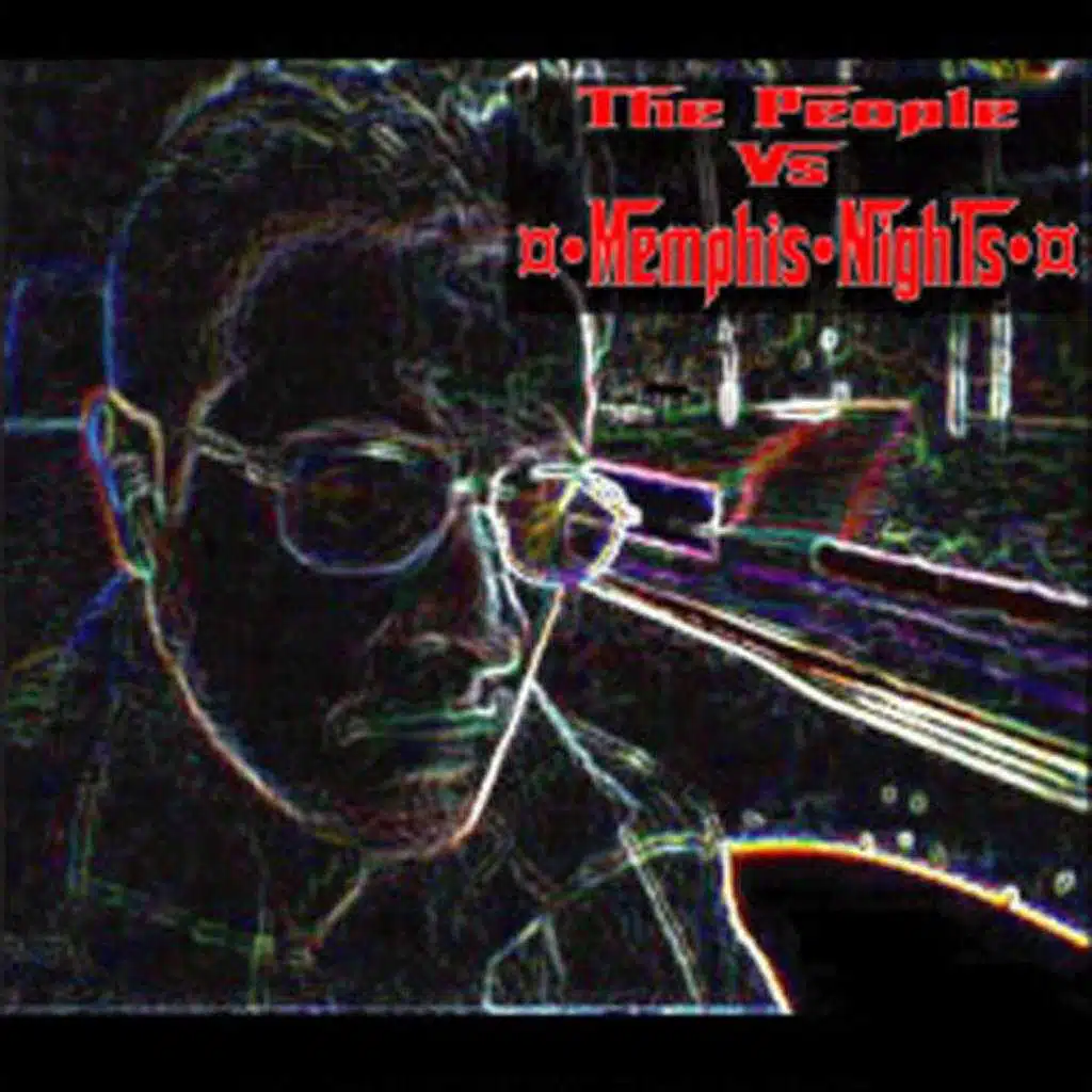 The People Vs Memphis Nights