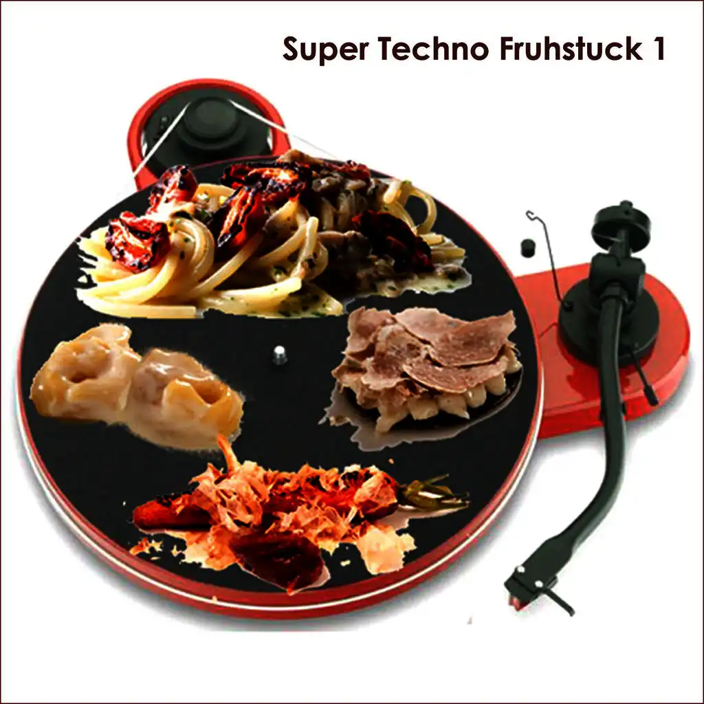 Super Techno Fruhstuck 1