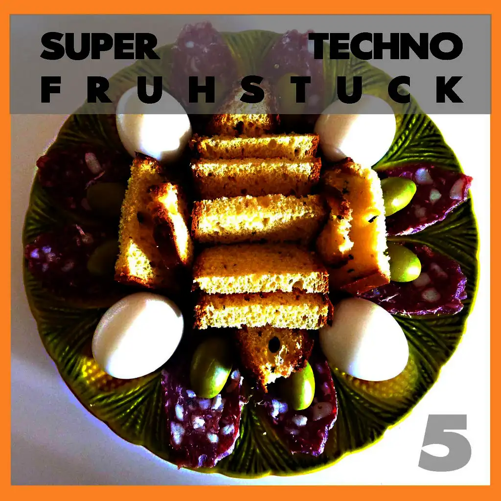 Super Techno Fruhstuck 4