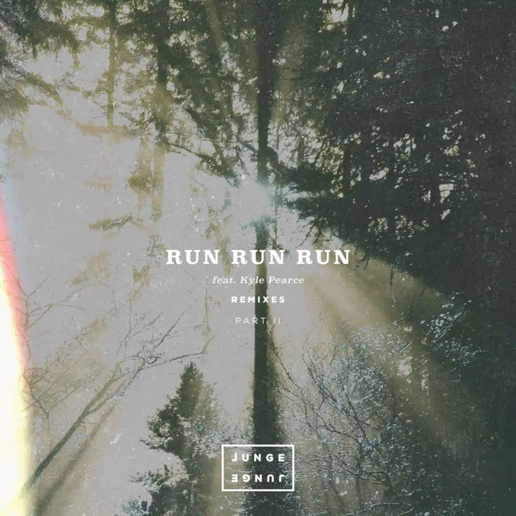 Run Run Run (LEETO Remix) [feat. Kyle Pearce]