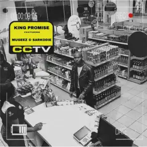 CCTV (feat. Mugeez, Sarkodie & R2Bees)