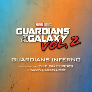 Guardians Inferno (From "Guardians of the Galaxy Vol. 2") [feat. David Hasselhoff]