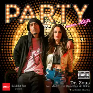 Party Nonstop (feat. Jasmine Sandlas & IKKA)