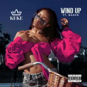Wind Up (feat. Quavo)