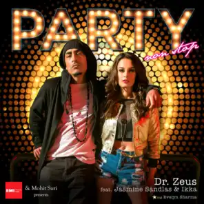 Party Nonstop (feat. Jasmine Sandlas & IKKA)