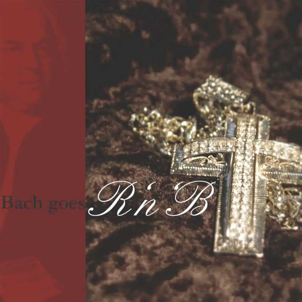 Bach Goes R'n'b