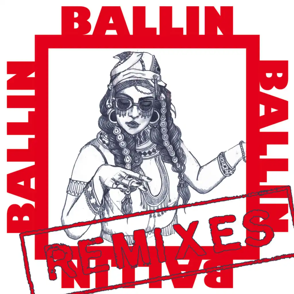 Ballin (Eva Shaw Remix)