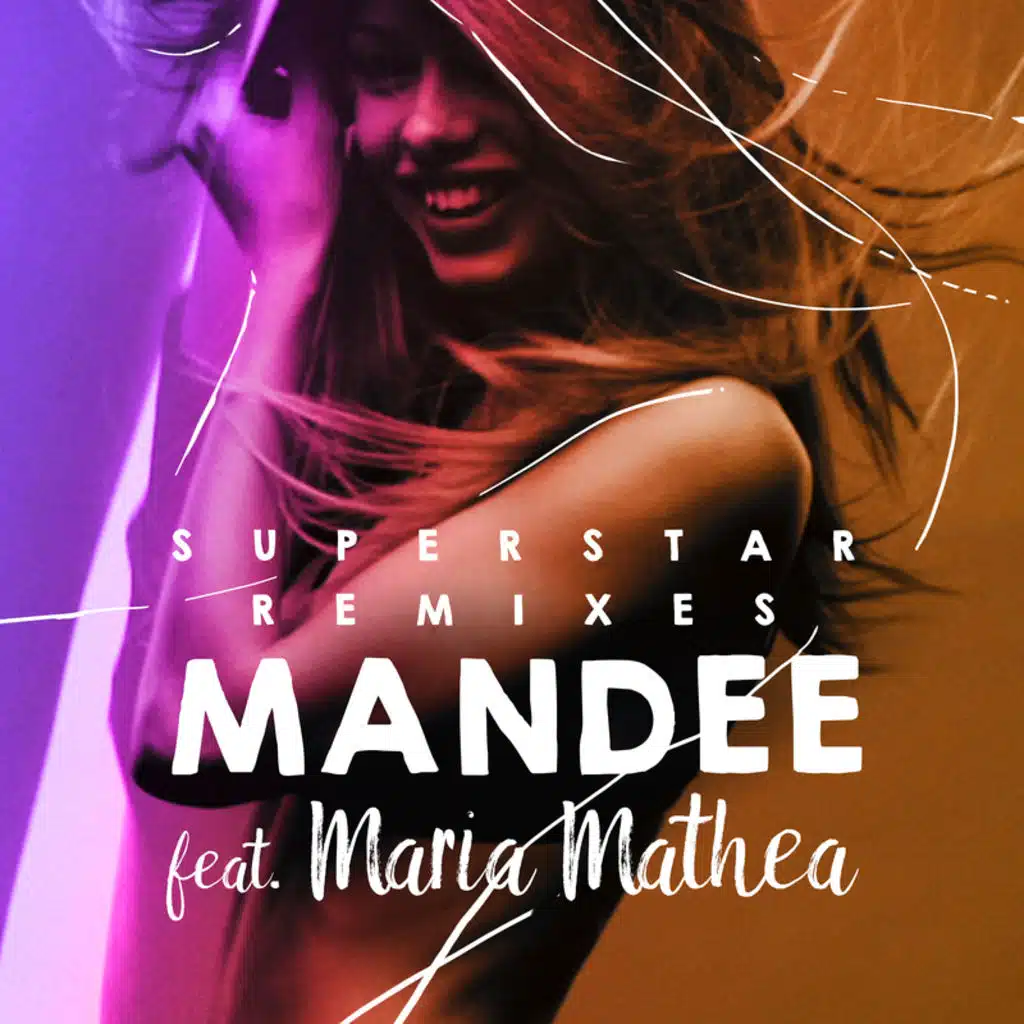 Superstar (Dirty Rush & Gregor Es Remix) [feat. Maria Mathea]
