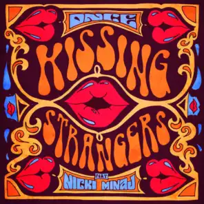 Kissing Strangers (feat. Nicki Minaj)