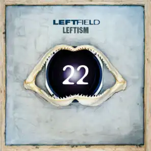 Leftism 22