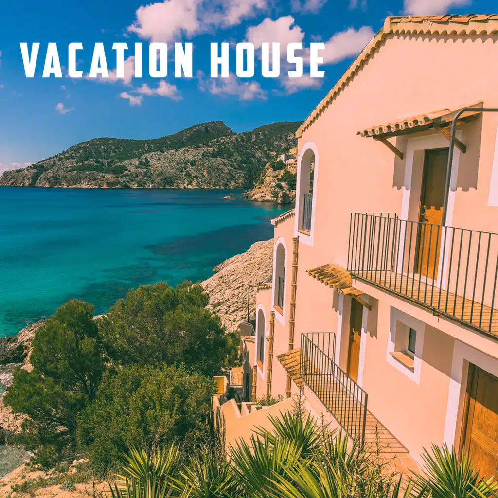 Vacation House