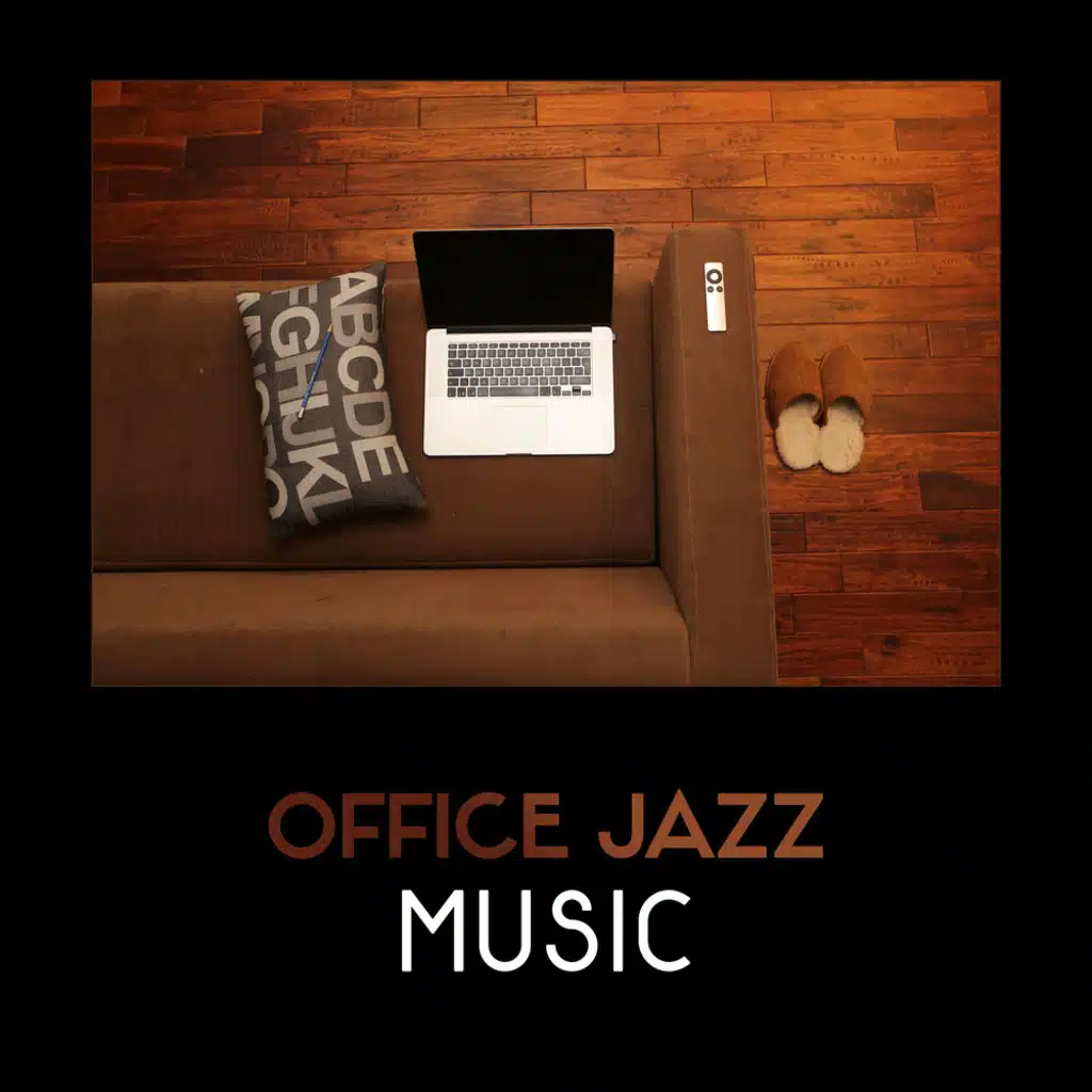 Office Jazz Music – Smooth Easy Listening Jazz, Jazz for Studying, Background Jazz, Improve Brain, Anti