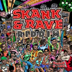 Skank & Rave Riddim