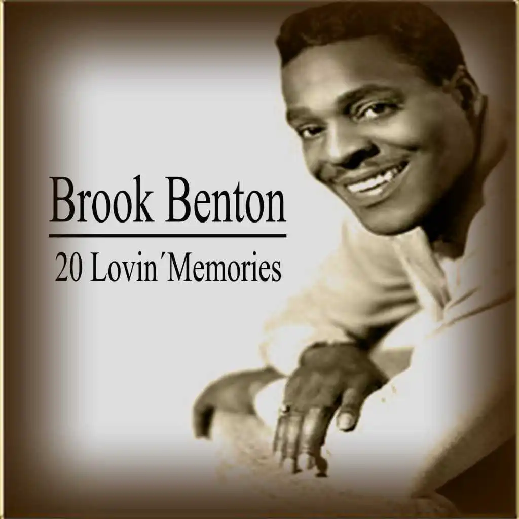 20 Lovin´Memories, Brook Benton