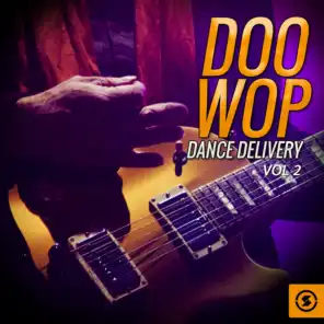Doo Wop Dance Delivery, Vol. 2 