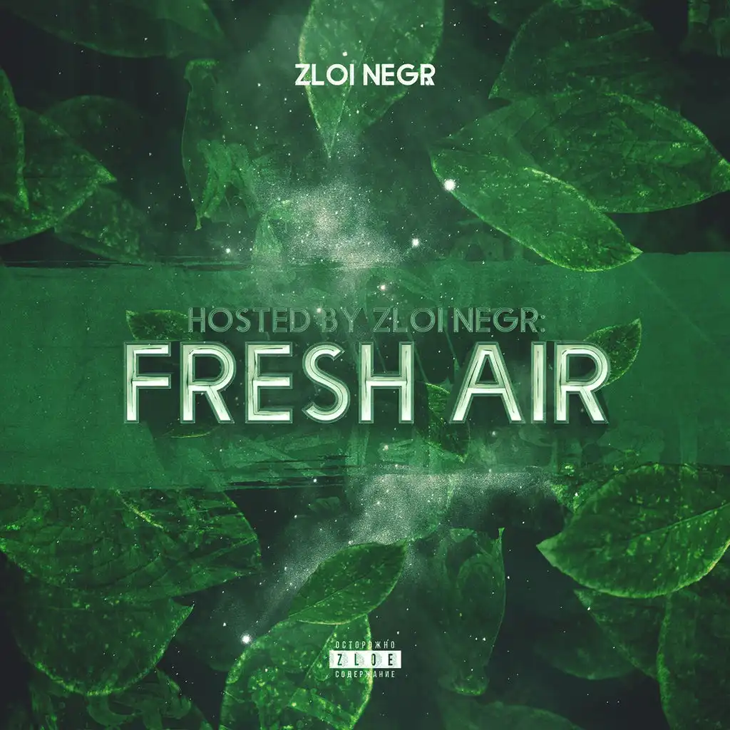 FRESH AIR (Hosted by Zloi Negr)