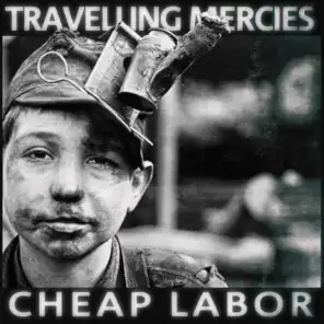 Cheap Labor