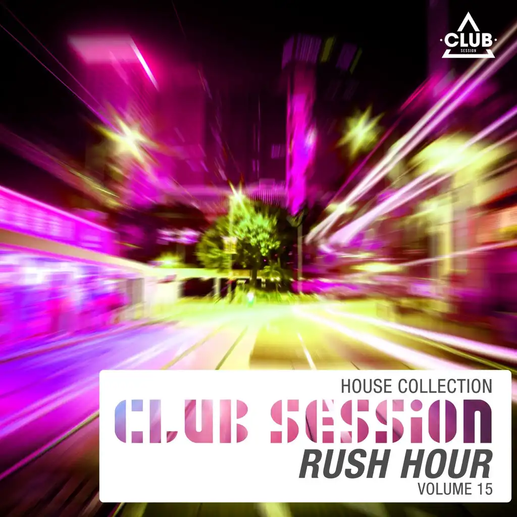 Club Session Rush Hour, Vol. 15