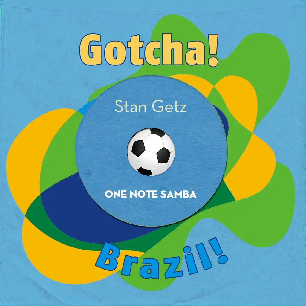 One Note Samba (Brazil!)