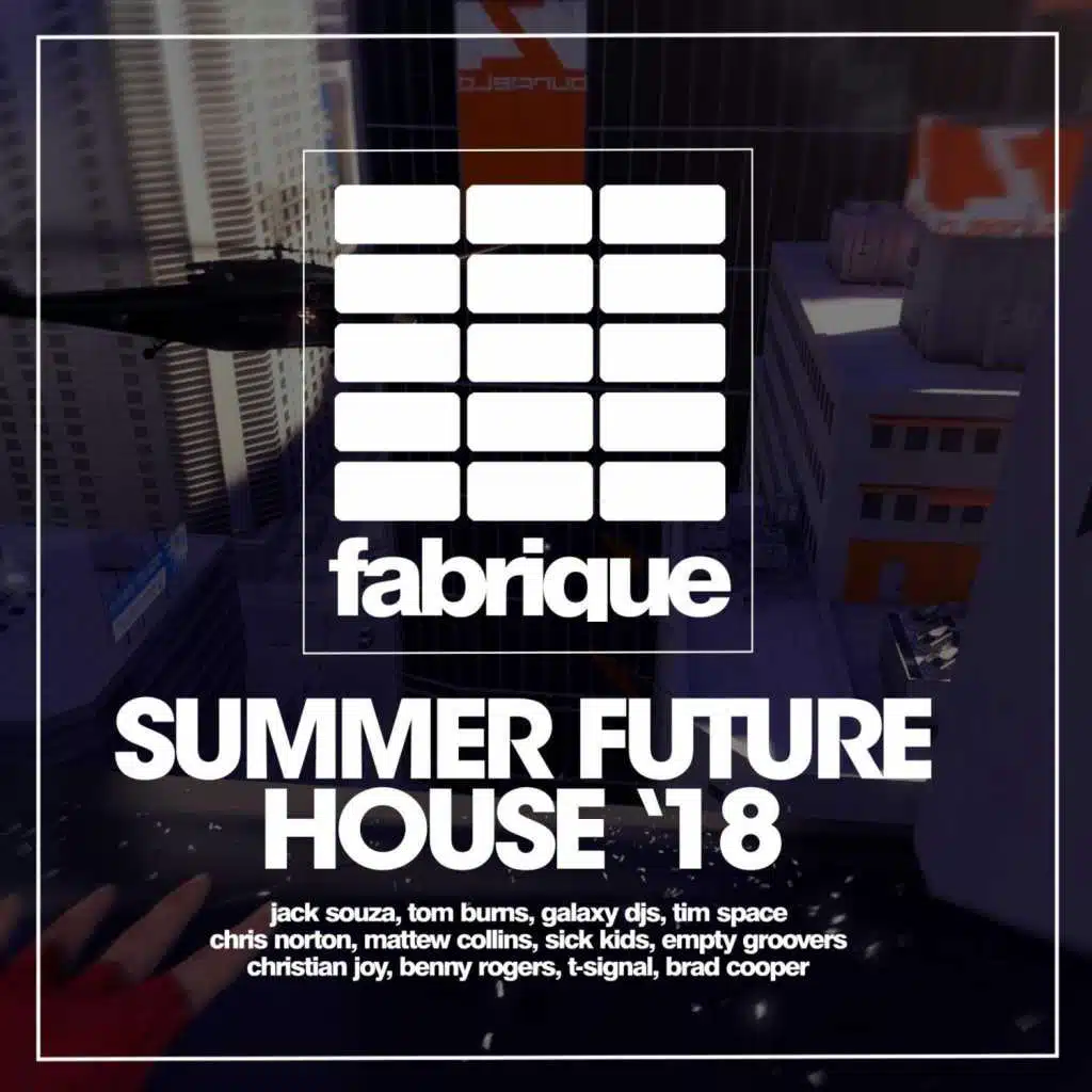 Summer Future House '18