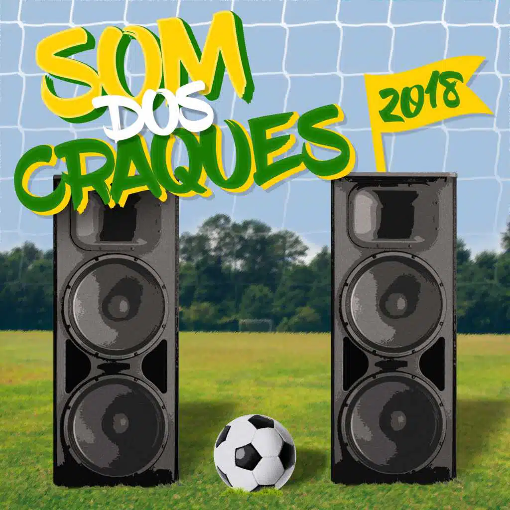 O Som Dos Craques - 2018